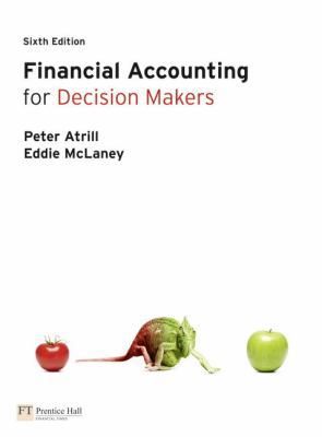 Financial Accounting for Decision Makers 0273763458 Book Cover