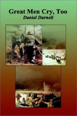 Great Men Cry Too 1403328587 Book Cover