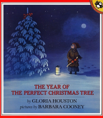 The Year of the Perfect Christmas Tree: An Appa... 0140558772 Book Cover