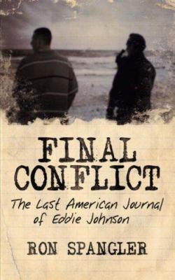 Final Conflict-The Last American Journal of Edd... 143430339X Book Cover