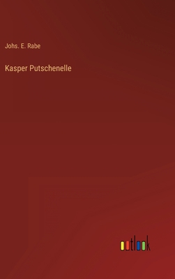 Kasper Putschenelle [German] 3368262017 Book Cover