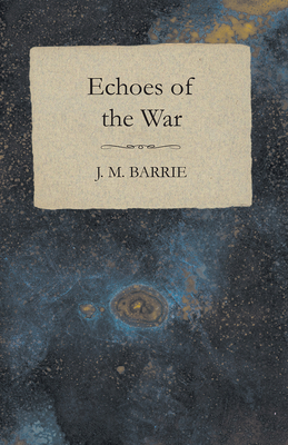 Echoes of the War 1409712249 Book Cover