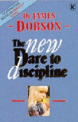 New Dare to Discipline 0854763554 Book Cover