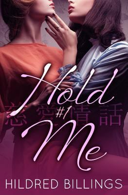 Hold Me 198527664X Book Cover