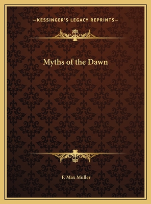 Myths of the Dawn 1169676723 Book Cover