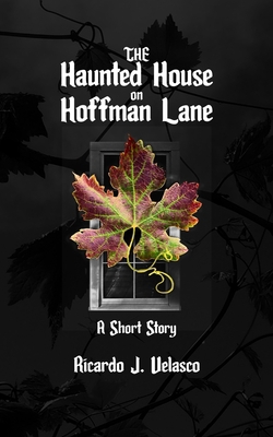 The Haunted House on Hoffman Lane B084YCLWMX Book Cover