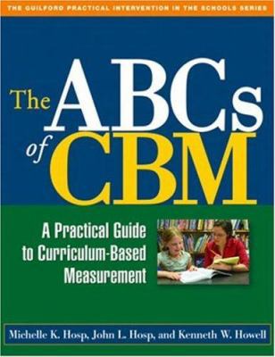 The ABCs of CBM, First Edition: A Practical Gui... 1593853998 Book Cover