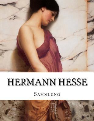 Hermann Hesse, Sammlung [German] 1530232791 Book Cover