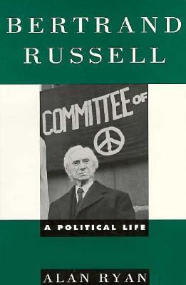 Bertrand Russell: A Political Life 0195086341 Book Cover