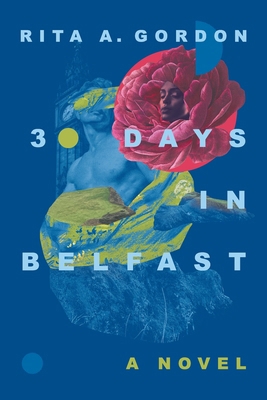 30 Days In Belfast B0BSCHMZ68 Book Cover