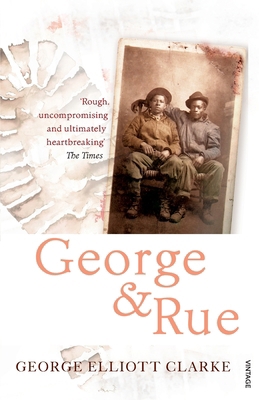 George & Rue 0099485176 Book Cover