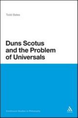 Duns Scotus and the Problem of Universals 1847062245 Book Cover