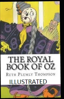 The Royal Book of Oz Illustrated B09SNMYFT4 Book Cover