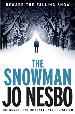 The Snowman: A Harry Hole Novel 0307358666 Book Cover