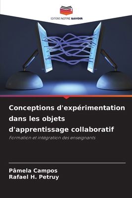 Conceptions d'expérimentation dans les objets d... [French] 6209413560 Book Cover
