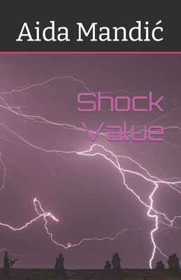 Shock Value B0CGG8JP79 Book Cover