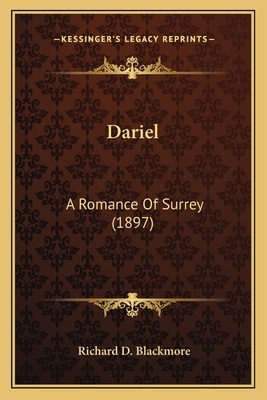 Dariel: A Romance Of Surrey (1897) 1164108174 Book Cover