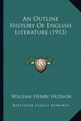 An Outline History Of English Literature (1913) 1164032755 Book Cover