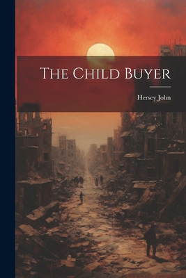 The Child Buyer 1021169641 Book Cover