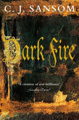 Dark Fire (Matthew Shardlake 2) 0330450786 Book Cover