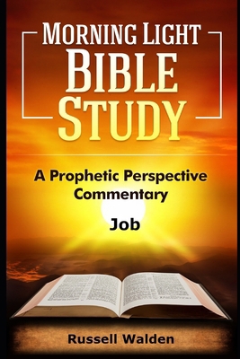 Job: A Prophetic Perspective Commentary B0DHV8XR11 Book Cover