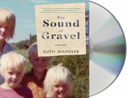 The Sound of Gravel: A Memoir 1427268142 Book Cover