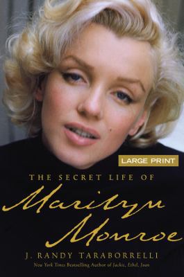 The Secret Life of Marilyn Monroe [Large Print] 0446505412 Book Cover