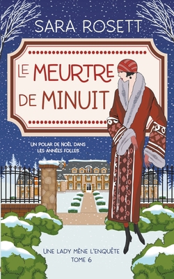 Le Meurtre de Minuit [French] 1950054632 Book Cover