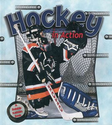 Hockey in Action 0778701603 Book Cover