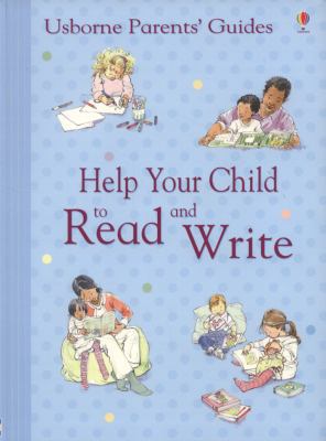 Help Your Child to Read and Write (Parents' Gui... 0746084439 Book Cover