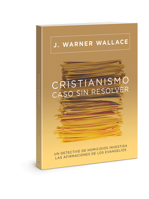 Cristianismo, Caso Sin Resolver: Un Detective d... 0830786554 Book Cover