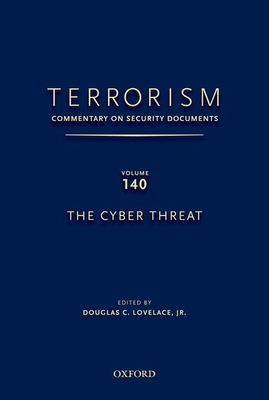 Terrorism: Commentary on Security Documents Vol... 0199351112 Book Cover