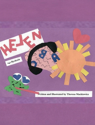 Helen: Dyslexia 1963645006 Book Cover