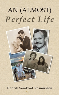 An (Almost) Perfect Life 1663274118 Book Cover