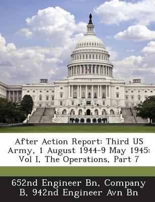 After Action Report: Third US Army, 1 August 19... 1288559194 Book Cover