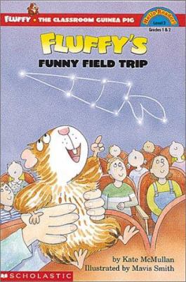 Fluffy's Funny Field Trip 0613355113 Book Cover