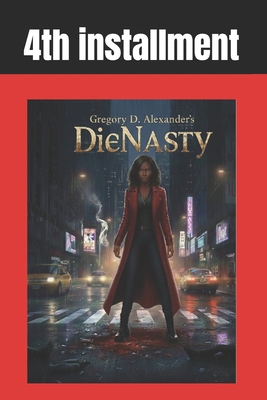 Gregory D. Alexander's Die Nasty B09WQ55V5H Book Cover