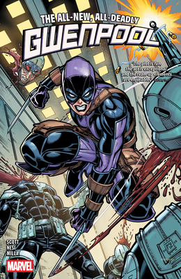 Gwenpool: All-New, All-Deadly 1302964615 Book Cover