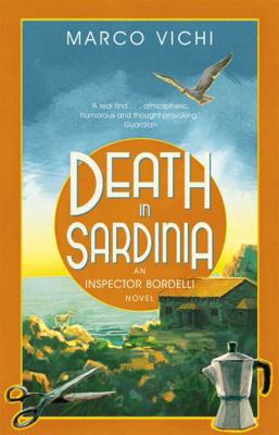 Death in Sardinia. by Marco Vichi 1444712276 Book Cover
