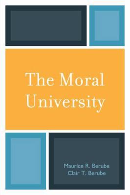 The Moral University 0742561070 Book Cover