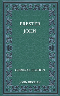 Prester John - Original Edition            Book Cover