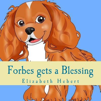 Forbes gets a Blessing 1542948983 Book Cover