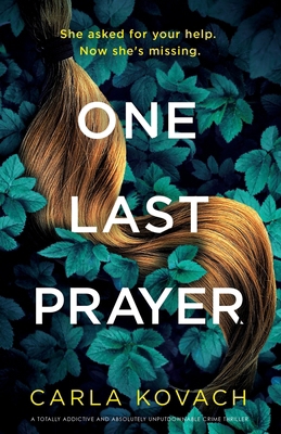 One Last Prayer: A totally addictive and absolu... 183525599X Book Cover