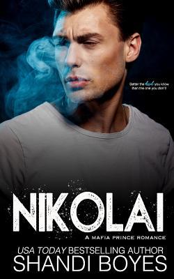 Nikolai: A Mafia Prince Romance 1983304824 Book Cover