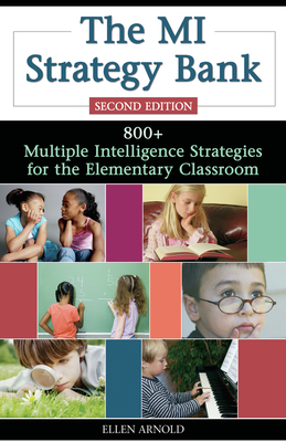 The MI Strategy Bank: 800+ Multiple Intelligenc... 1569762104 Book Cover