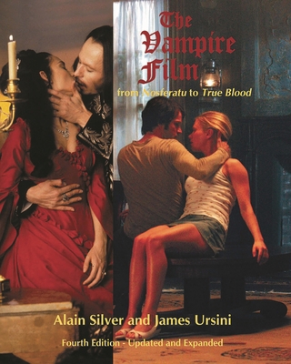 The Vampire Film: From Nosferatu to True Blood 0879103957 Book Cover