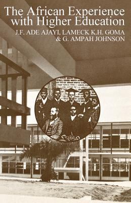 The African Experience with Higher Education 0852557337 Book Cover