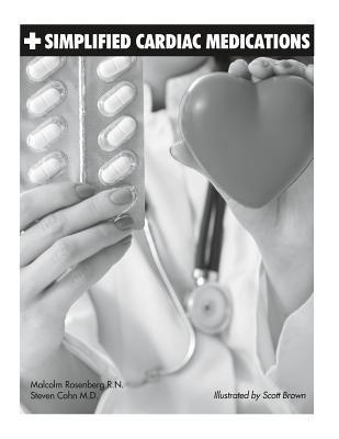 Simplified Cardiac Medications 0972548343 Book Cover