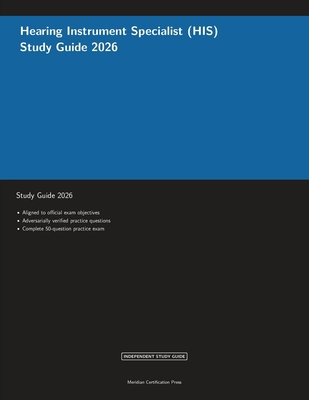Hearing Instrument Specialist (HIS) Study Guide... 1608887650 Book Cover