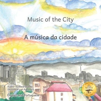 Music Of The City: The Sounds of Civilization i... B0CZTVYBPS Book Cover